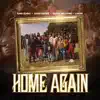 Home Again (feat. Kado Dupré, Sonya Williams & Lamar) - Single album lyrics, reviews, download