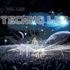 Techno Lee - Single by Mr. Lee album reviews, ratings, credits