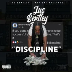 Discipline - Single by Jus Bentley album reviews, ratings, credits