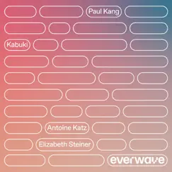 No More Waiting (Instrumental) - Single [feat. Kabuki, Antoine Katz, Paul Kang & Elizabeth Steiner] - Single by Everwave album reviews, ratings, credits