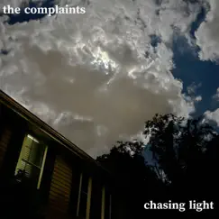 Chasing Light by The Complaints album reviews, ratings, credits