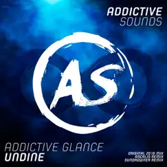 Undine 2016 - Single by Addictive Glance, Arcalis & Sundrowner album reviews, ratings, credits