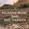!!!" Relaxing Music Rain and Thunder "!!! album lyrics, reviews, download