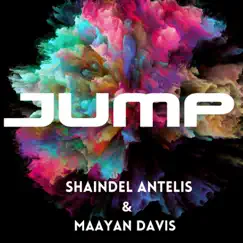 Jump - Single by Shaindel Antelis & Maayan Davis album reviews, ratings, credits