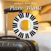 Piano Music for Weekend Hotel Stays album lyrics, reviews, download