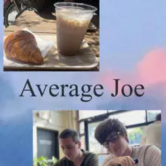 Average Joe - Single by Swim City album reviews, ratings, credits