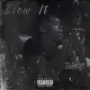 Blew It - Single album lyrics, reviews, download