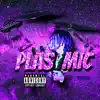 Plasmic album lyrics, reviews, download