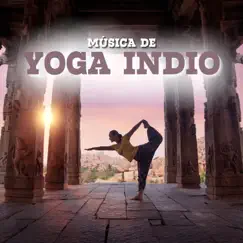 Música de Yoga Indio – Canciones de Fondo de Meditación Asiática para Concentrarte y Meditar Mindfully by Ashtangashala album reviews, ratings, credits
