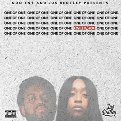 One of One (feat. Don Trip) - Single by Jus Bentley album reviews, ratings, credits