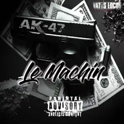 Le machin - Single by AK47 album reviews, ratings, credits
