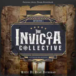The Invicta Collective (Original Audio Drama Soundtrack) [Episode 1] by Evan Boyerman album reviews, ratings, credits