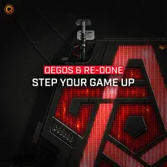 Step Your Game Up (Extended Mix) Song Lyrics