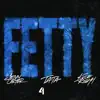 Fetty (feat. Tata) - Single album lyrics, reviews, download