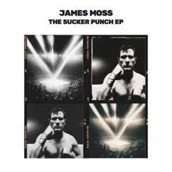 The Sucker Punch EP by James Moss album reviews, ratings, credits