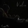 Vuelve - Single album lyrics, reviews, download