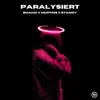 Paralysiert - Single album lyrics, reviews, download