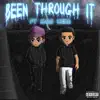 Been Through It (feat. M.O.B Mero) - Single album lyrics, reviews, download