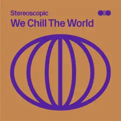 We Chill The World by Nicolas Boscovic, Thomas Didier, Thomas Francois-Bongarcon & Tom Hillock album reviews, ratings, credits