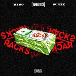 Racks (feat. WVVSET HIRO, GASBAG RICH & DJ HORSE) Song Lyrics