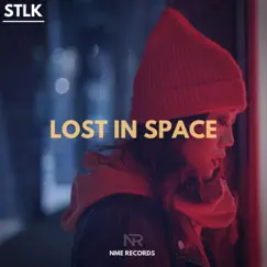 Lost in Space - Single by Stlk album reviews, ratings, credits