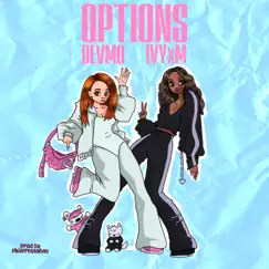 Options - Single by DEVMO & IVYxM album reviews, ratings, credits