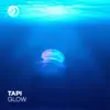 Glow - Single album lyrics, reviews, download