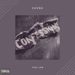 Confessions (feat. Yan-Law) Song Lyrics