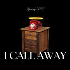 1 Call Away Song Lyrics