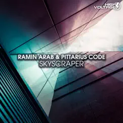 Skyscraper - Single by Ramin Arab & PITTARIUS CODE album reviews, ratings, credits