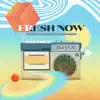 Fresh Now - EP album lyrics, reviews, download