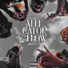 Alligator Flow (feat. Vuuski) - Single album lyrics, reviews, download