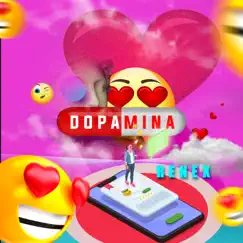 Dopamina - Single by Renex album reviews, ratings, credits