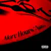More Hours - Single album lyrics, reviews, download