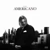 Americano album lyrics, reviews, download