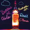 Botellas Al Cielo - Single album lyrics, reviews, download