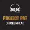 Chickenhead - EP album lyrics, reviews, download