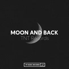 Moon and Back Song Lyrics