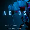 Adiós - Single album lyrics, reviews, download