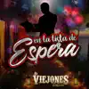 En la Lista de Espera - Single album lyrics, reviews, download