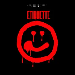ETIQUETTE (feat. Cazen the producer) Song Lyrics