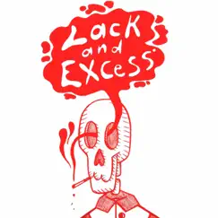 Lack and Excess Song Lyrics