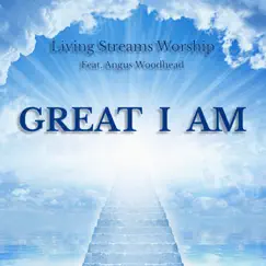 GREAT I AM (feat. Angus Woodhead) Song Lyrics