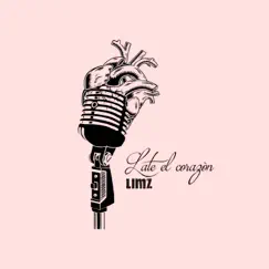 Late el Corazòn - Single by LIMZ & Beat Moriarty album reviews, ratings, credits