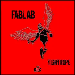 Tightrope - Single by FabLab album reviews, ratings, credits