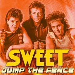 Jump The Fence (Remastered) - Single by Sweet album reviews, ratings, credits