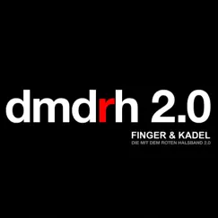 Die mit dem roten Halsband 2.0 - EP by Finger & Kadel album reviews, ratings, credits
