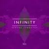 Infinity album lyrics, reviews, download