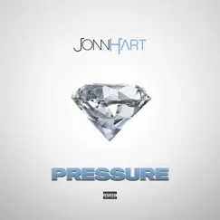Pressure - Single by Jonn Hart album reviews, ratings, credits
