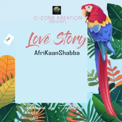 Love Story - Single by AfriKaanShabba album reviews, ratings, credits